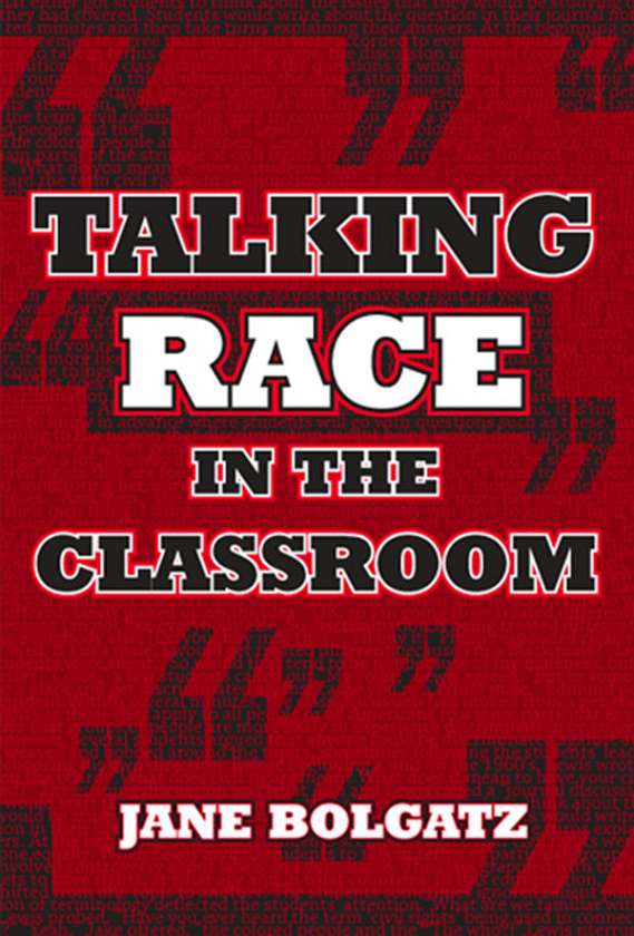 Talking Race in the Classroom 9780807745472