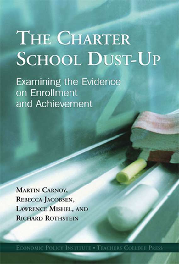 The Charter School Dust-Up 9780807746158