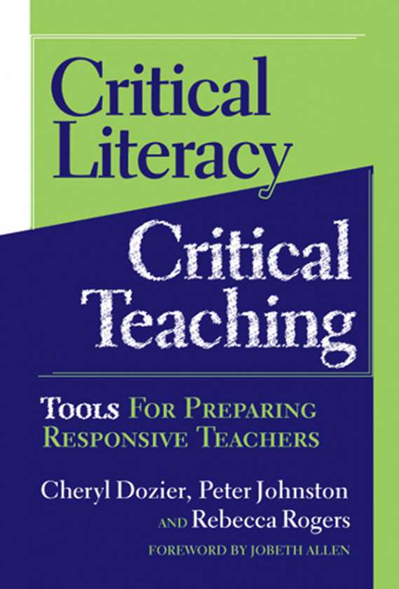 Critical Literacy/Critical Teaching 9780807746455