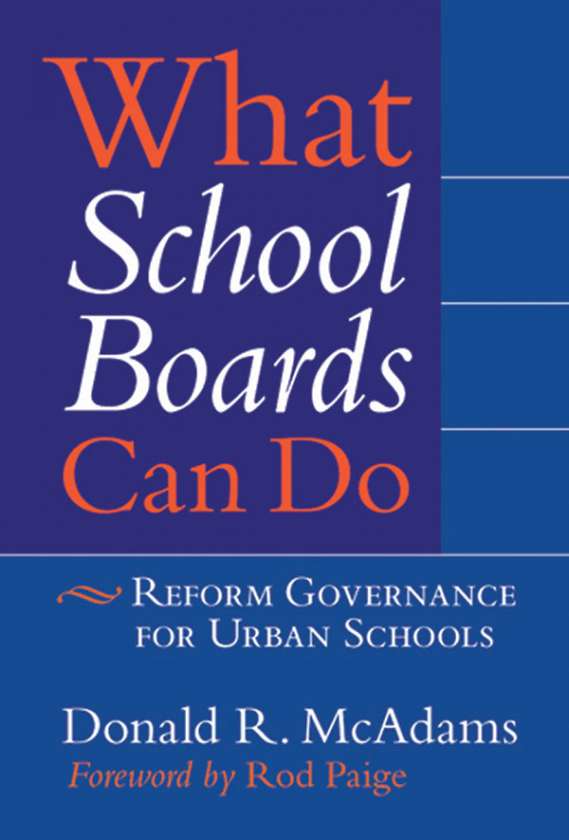 What School Boards Can Do 9780807746486