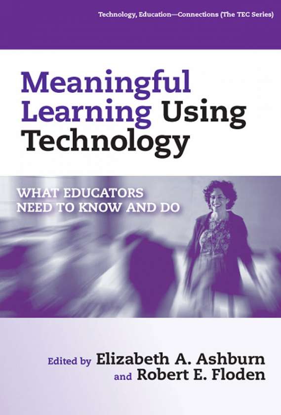 Meaningful Learning Using Technology