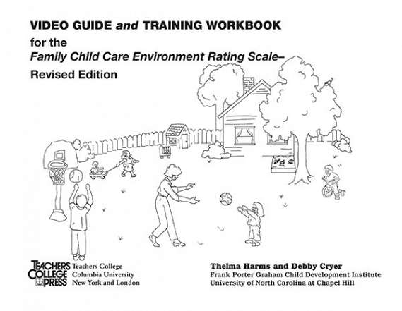 Video Guide and Training Workbook for FCCERS-R 9780807748268