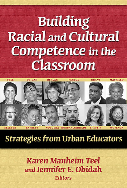 Building Racial and Cultural Competence in the Classroom