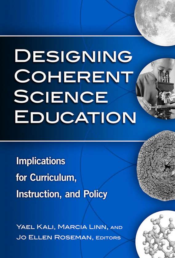 Designing Coherent Science Education 9780807749135