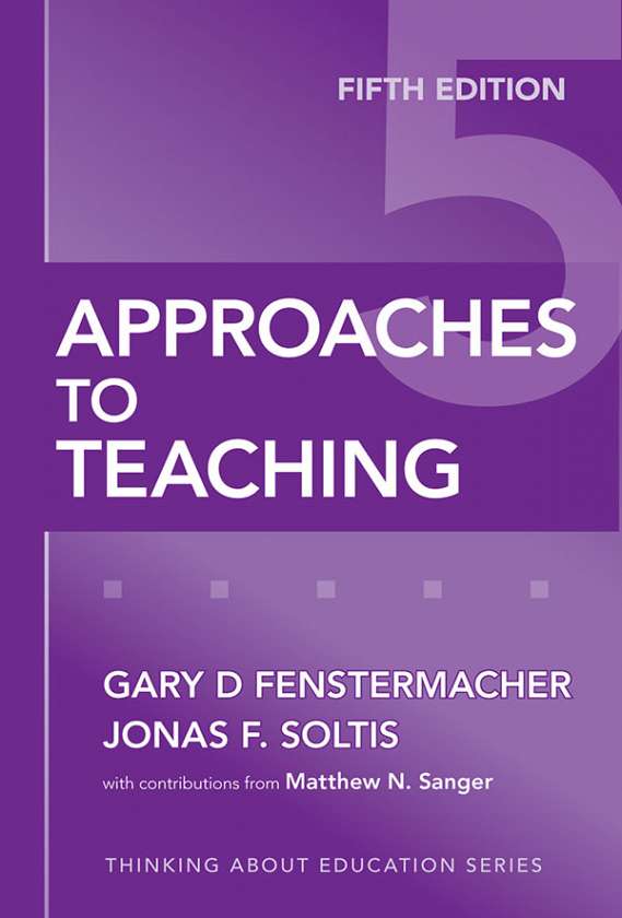 Approaches to Teaching 9780807749821