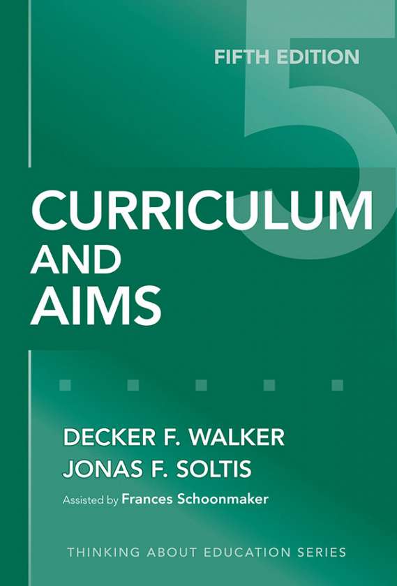 Curriculum and Aims 9780807749845