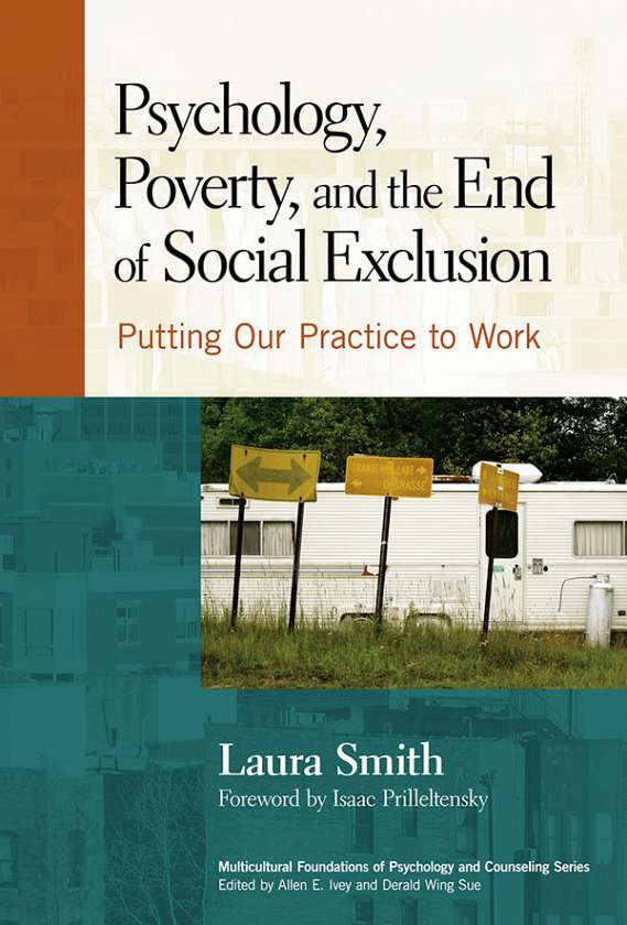 Psychology, Poverty, and the End of Social Exclusion