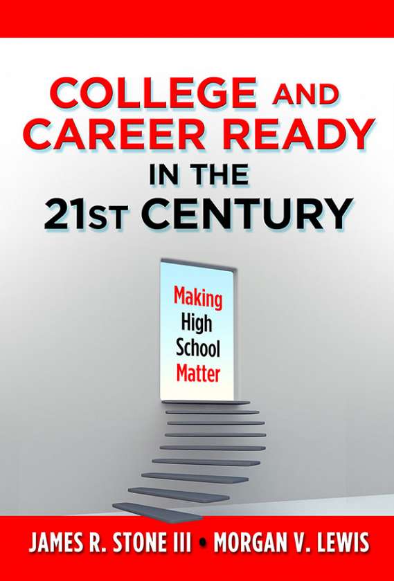 College and Career Ready in the 21st Century