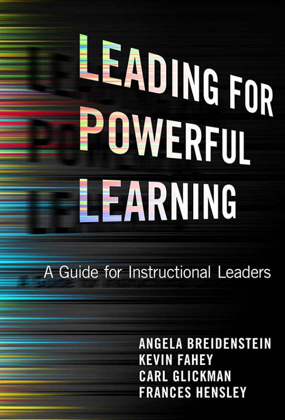 Leading for Powerful Learning