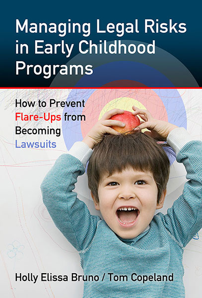 Managing Legal Risks in Early Childhood Programs 9780807753774