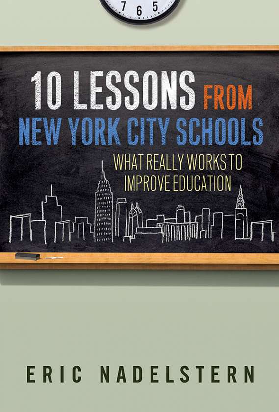 10 Lessons from New York City Schools