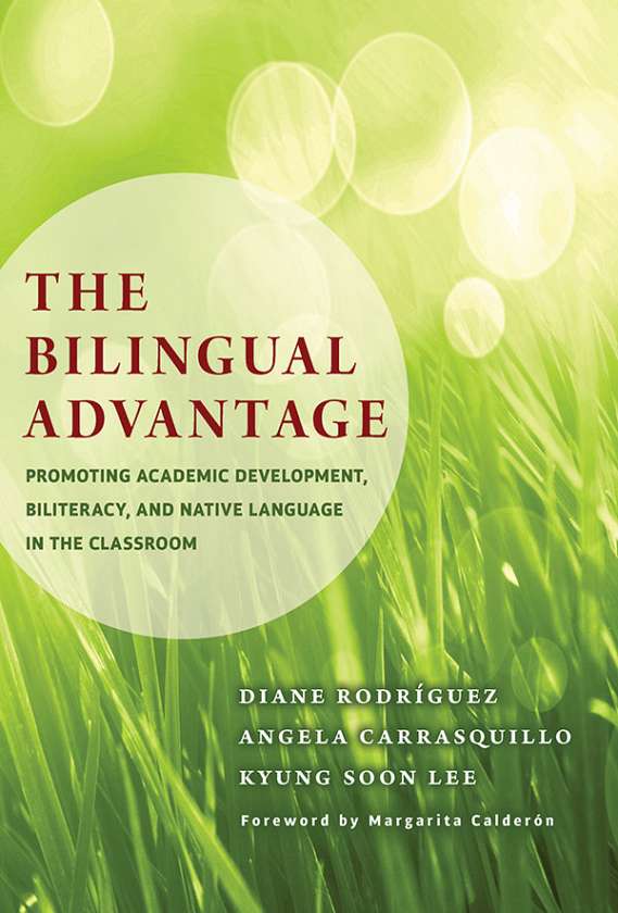 The Bilingual Advantage 9780807755105