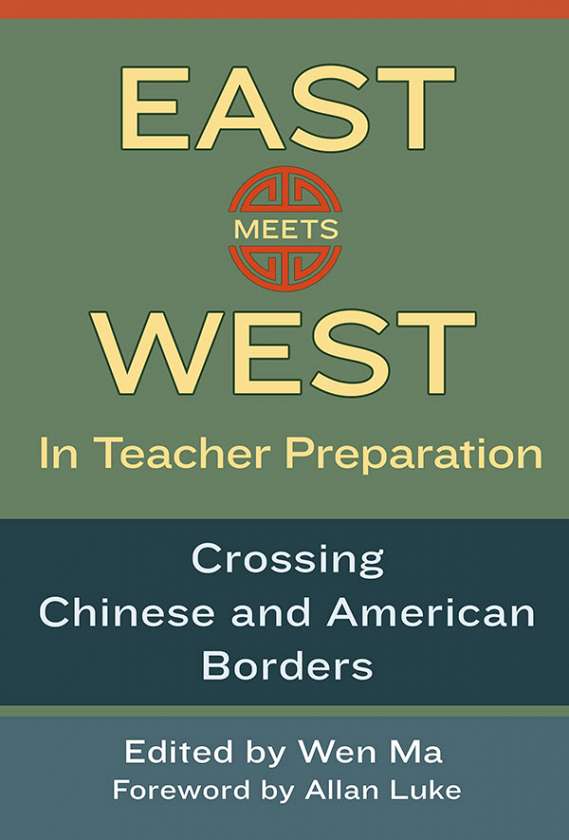 East Meets West in Teacher Preparation