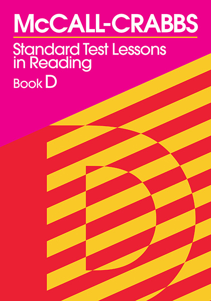 McCall-Crabbs Standard Test Lessons in Reading, Book D 9780807755464