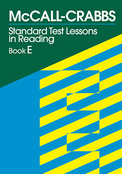 McCall-Crabbs Standard Test Lessons in Reading, Book E 9780807755488