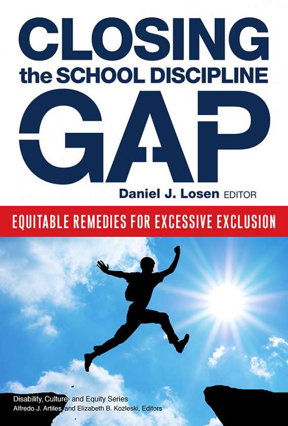 Closing the School Discipline Gap 9780807756133