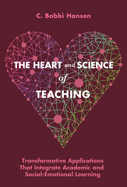 The Heart and Science of Teaching 9780807759516