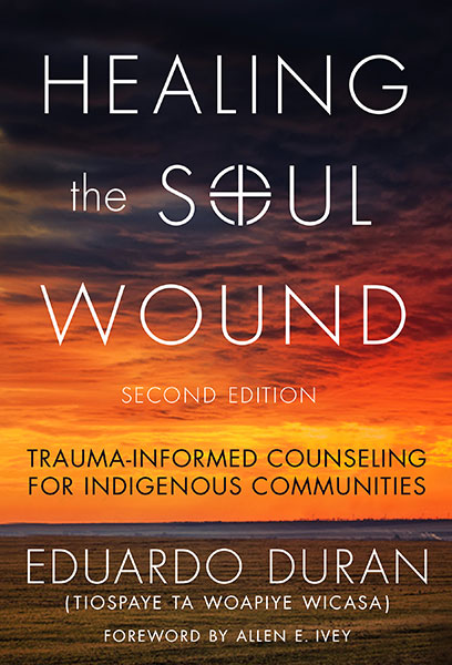 Healing the Soul Wound 9780807761397