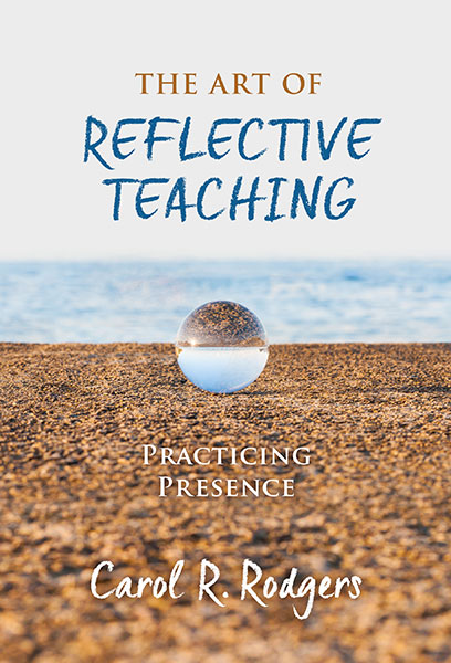 The Art of Reflective Teaching 9780807763643