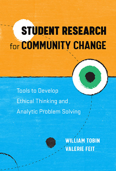 Student Research for Community Change 9780807763803