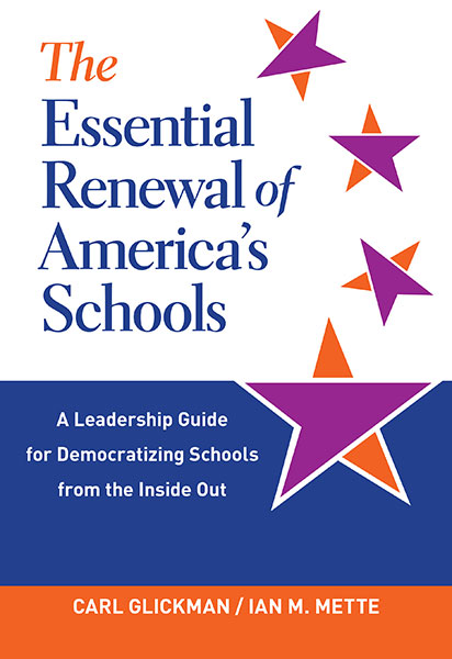 The Essential Renewal of America's Schools 9780807764022