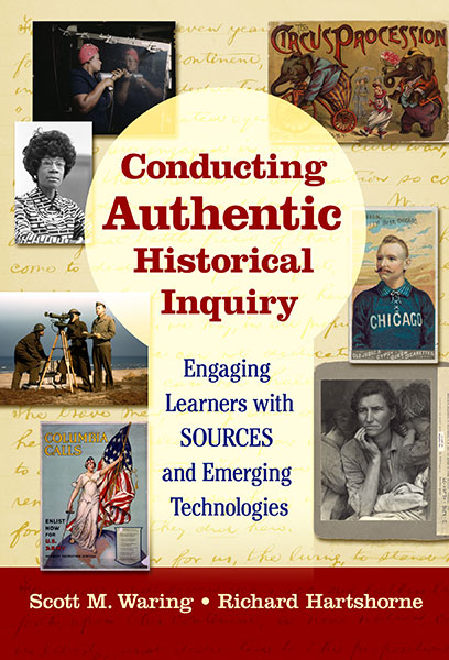Conducting Authentic Historical Inquiry 9780807764046