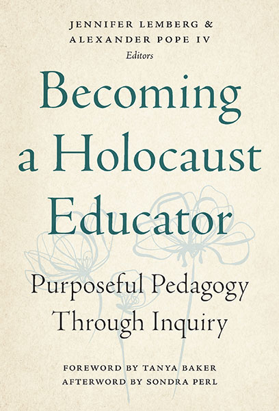 Becoming a Holocaust Educator