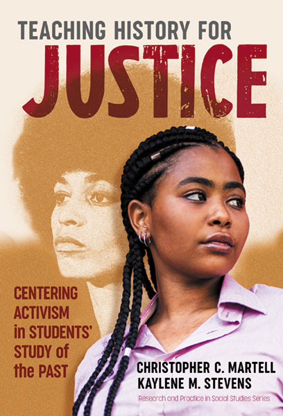 Teaching History for Justice 9780807764756