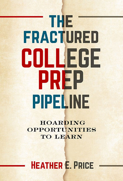 The Fractured College Prep Pipeline 9780807765036