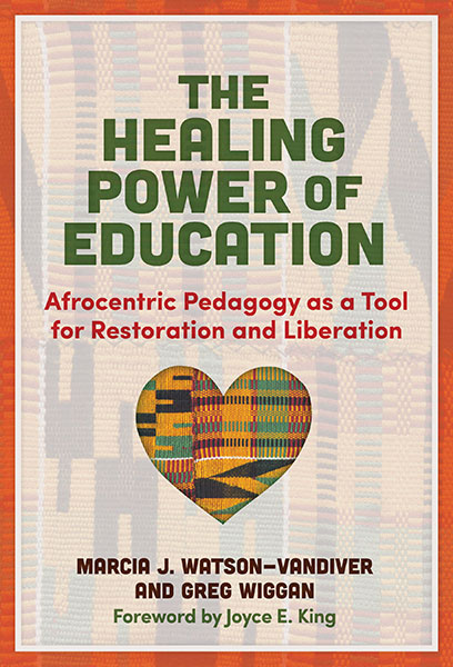 The Healing Power of Education 9780807765364