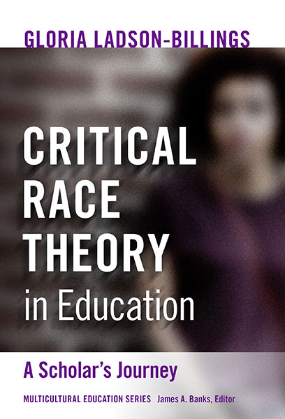 Critical Race Theory in Education 9780807765838