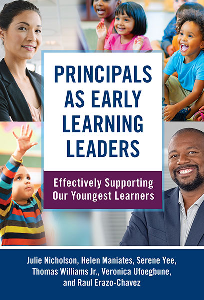 Principals as Early Learning Leaders 9780807766187
