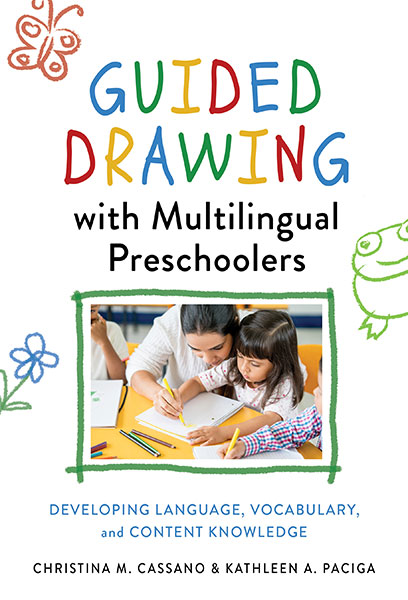 Guided Drawing With Multilingual Preschoolers 9780807767740