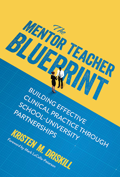The Mentor Teacher Blueprint 9780807767849