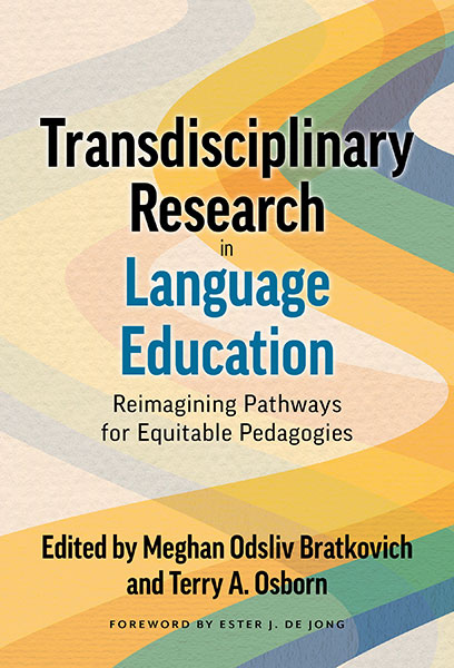 Transdisciplinary Research in Language Education 9780807768464