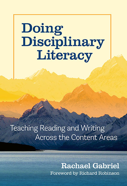 Doing Disciplinary Literacy