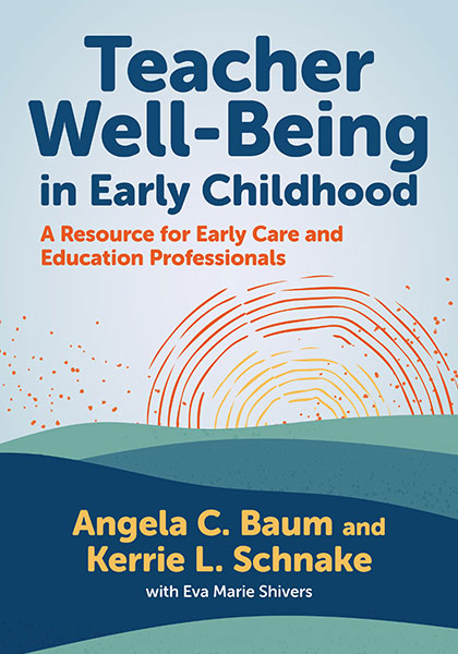 Teacher Well-Being in Early Childhood 9780807769133
