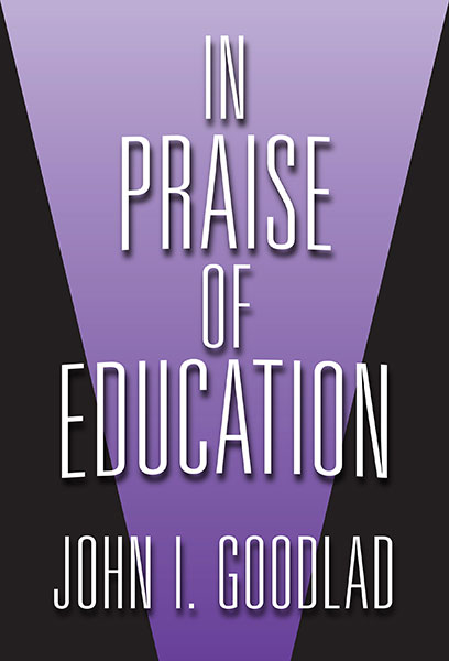 In Praise Of Education 9780807770177