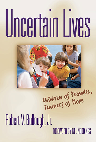 Uncertain Lives 9780807770436