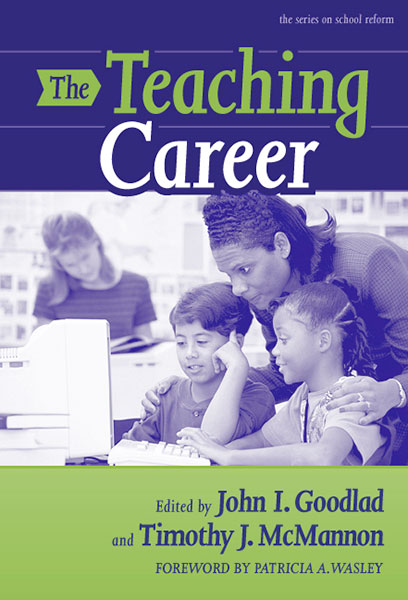 The Teaching Career 9780807774366