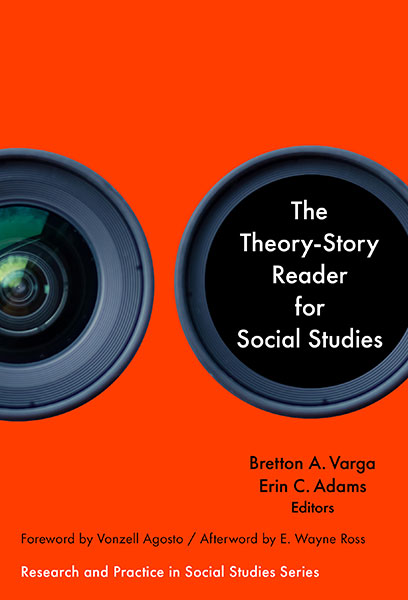 The Theory-Story Reader for Social Studies 9780807786413