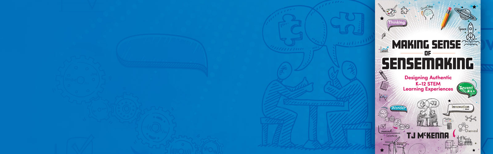 Making Sense of Sensemaking